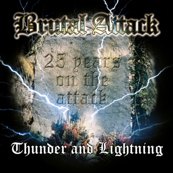 Brutal Attack - 25 Jahre „Thunder and Lightning“ LP gelb/orange 130 Ex.